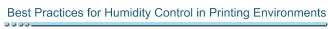 Best Practices for Humidity Control in Printing Environments